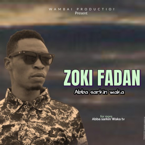 Zoki Fadan | Boomplay Music