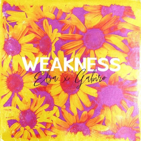 Weakness ft. Gabiro Mtu Necessary | Boomplay Music