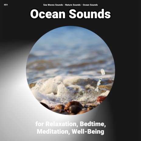 Sweet Nature Sounds ft. Nature Sounds & Ocean Sounds