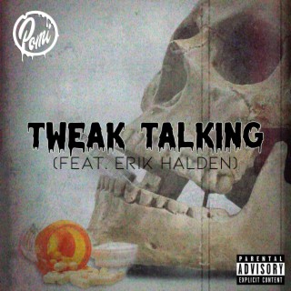 Tweak Talking