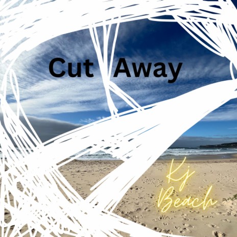 Cut Away