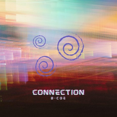 Connection | Boomplay Music