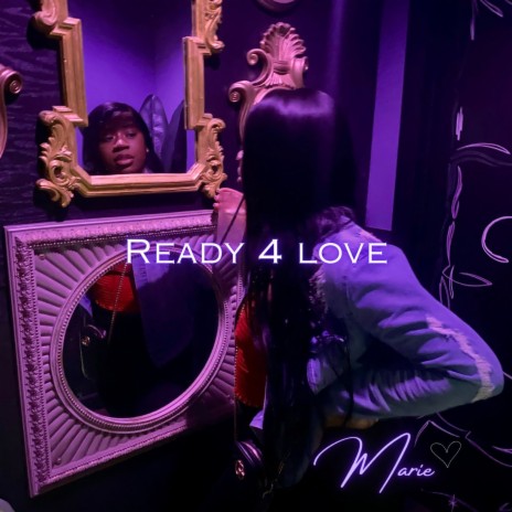 Ready 4 Love | Boomplay Music