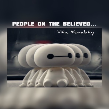 People on the believed