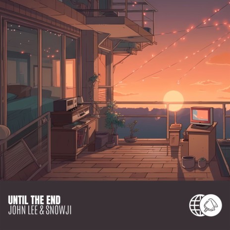 Until The End ft. Snowji | Boomplay Music