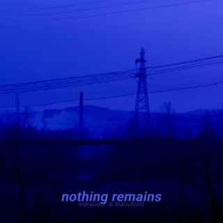 nothing remains