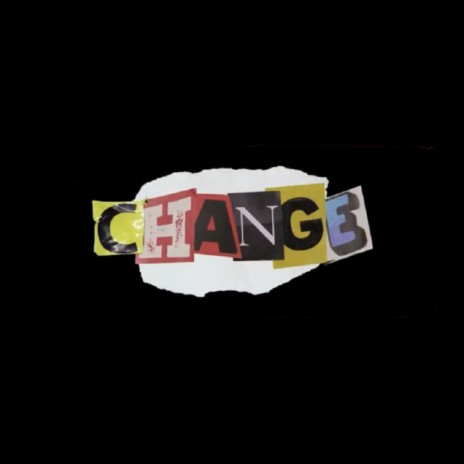 Change (feat. Lil Roger) | Boomplay Music