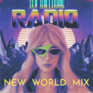 RADIO (New World Mix)