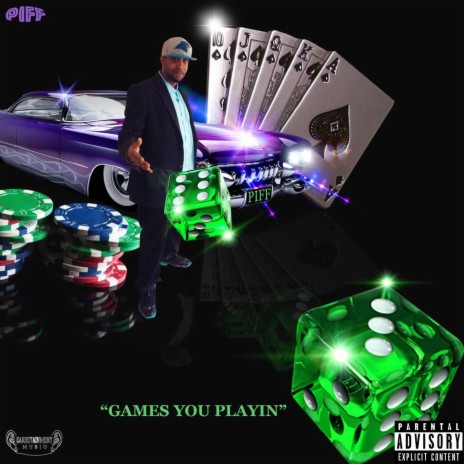 Games You Playin ft. I.B.S