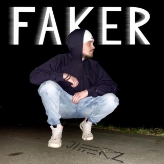 Faker lyrics | Boomplay Music