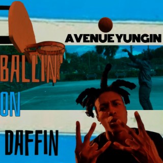 Ballin' On Daffin