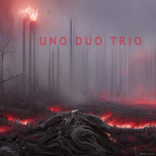 Uno Duo Trio