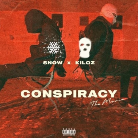 Conspiracy ft. Kiloz | Boomplay Music