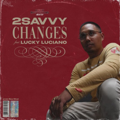 Changes (feat. Lucky Luciano) | Boomplay Music