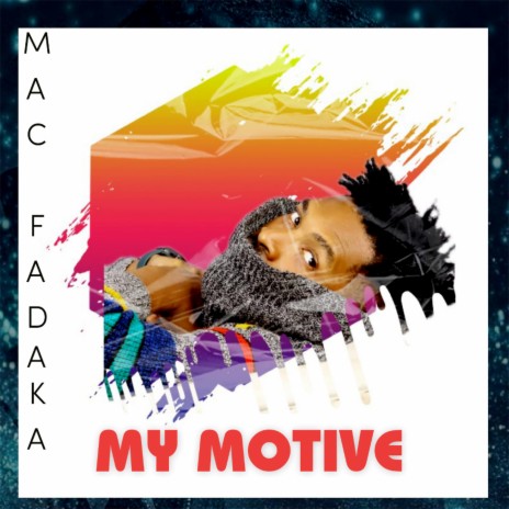 My motive | Boomplay Music