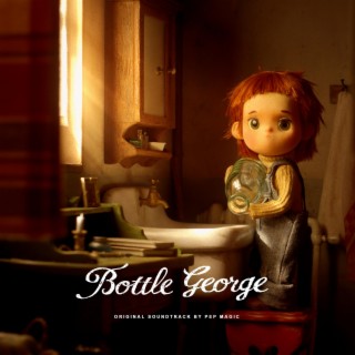 Bottle George (Original Motion Picture Soundtrack)