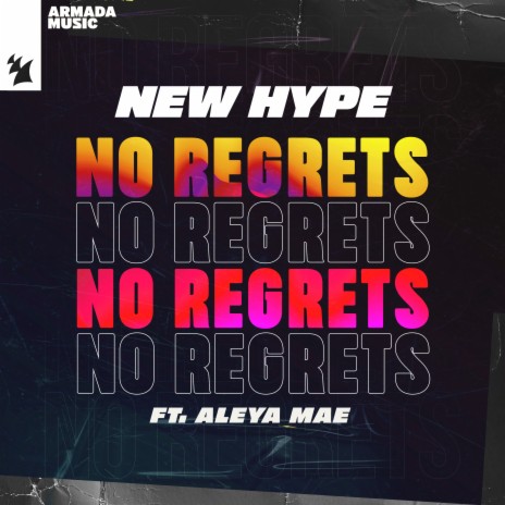 No Regrets ft. Aleya Mae | Boomplay Music