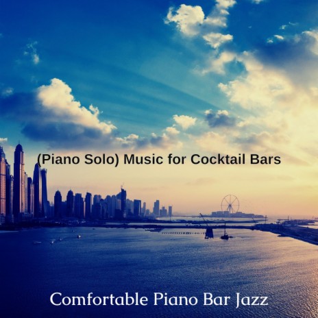 Sultry Solo Piano Jazz - Vibe for Nights Out