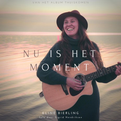 Nu Is Het Moment | Boomplay Music