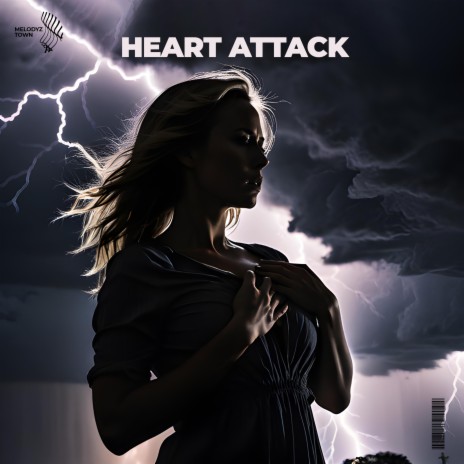 Heart Attack ft. Melodyz Town | Boomplay Music