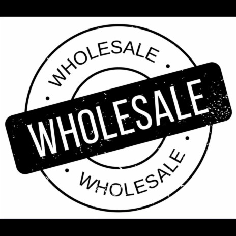 Whole Sale | Boomplay Music