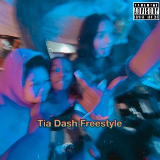 Tia Dash Freestyle