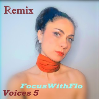Voices 5 (Remix)