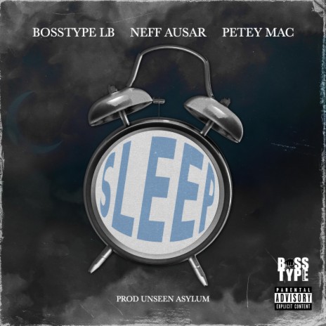 Sleep ft. Neff Ausar & Petey Mac | Boomplay Music