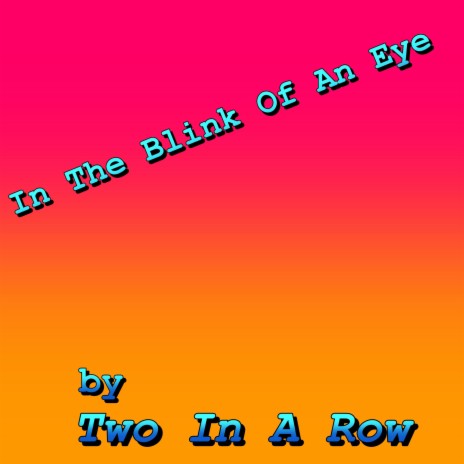In The Blink Of An Eye | Boomplay Music
