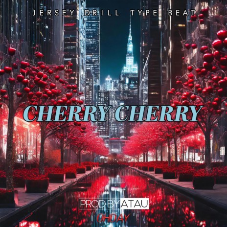 CHERRY CHERRY ft. OHDAY | Boomplay Music