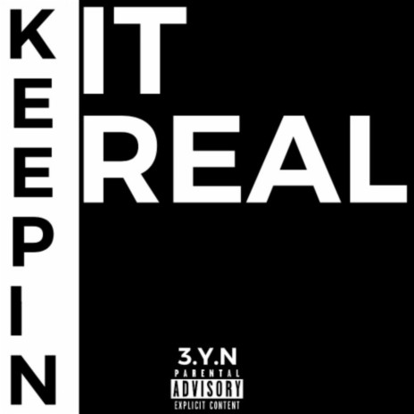 Keepin It Real | Boomplay Music