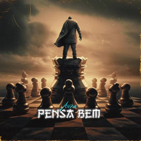 Pensa Bem | Boomplay Music