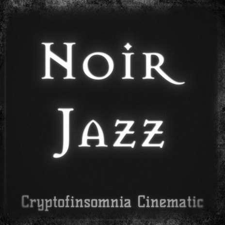 Nocturne of Noir Town