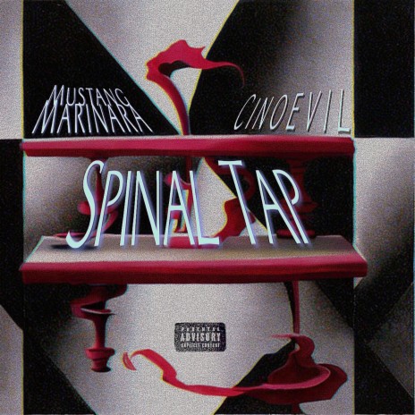 Spinal Tap ft. Mustang Marinara | Boomplay Music