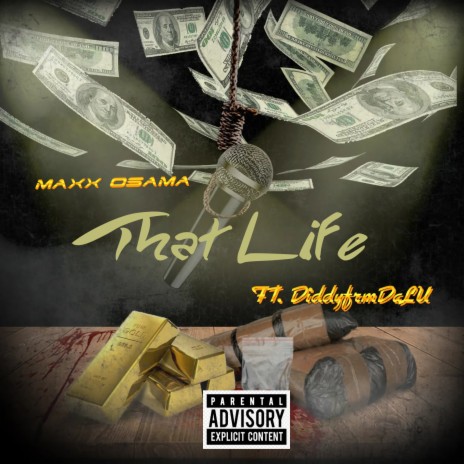 That Life ft. DiddyfrmdaLU | Boomplay Music