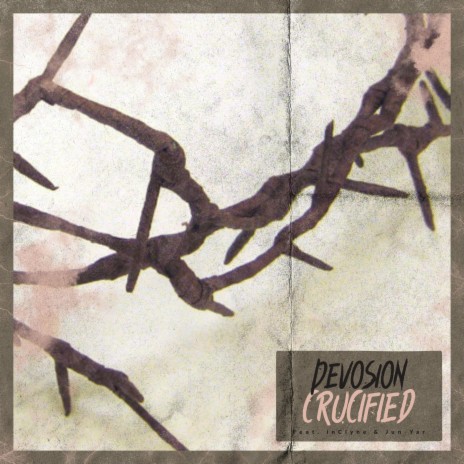 Crucified ft. Inclyne & Jun-Yar | Boomplay Music