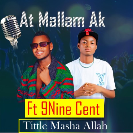 MASHA ALLAH ft. 9nine cent | Boomplay Music