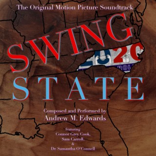 Swing State (Original Motion Picture Soundtrack)