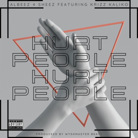 Hurt People Hurt People ft. Krizz Kaliko | Boomplay Music