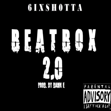 Beatbox 2.0 | Boomplay Music