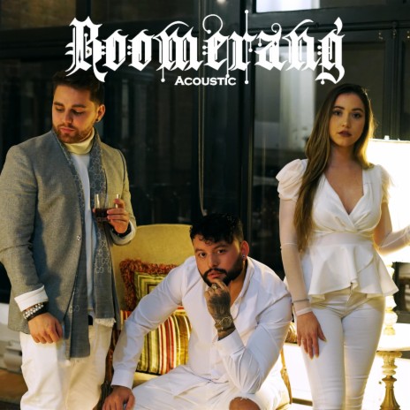 Boomerang (Acoustic) | Boomplay Music