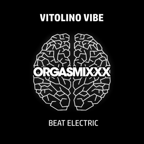 Beat Electric (Luigi Egitto insomnia dub mix)