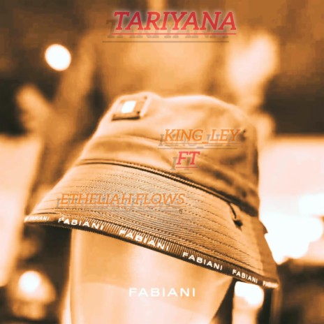 Tariyana ft. King_lay | Boomplay Music