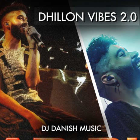 Dhillon Vibes 2.0 | Boomplay Music