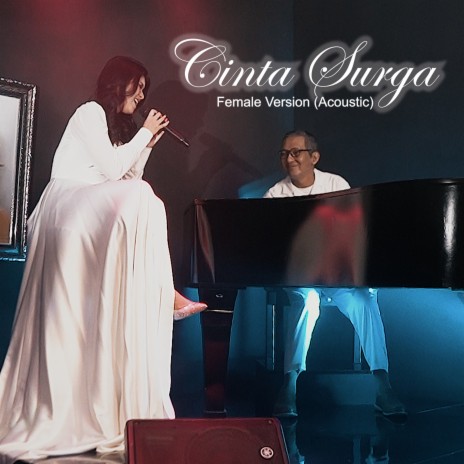 CINTA SURGA (Female Version) (Acoustic) | Boomplay Music