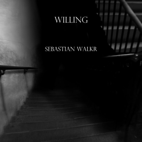 Willing | Boomplay Music