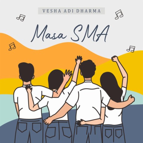 Masa SMA | Boomplay Music