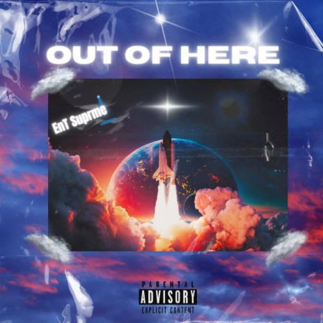 Out of here | Boomplay Music