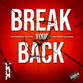 Break Ur Back