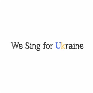 We Sing For Ukraine (Nashville Version)